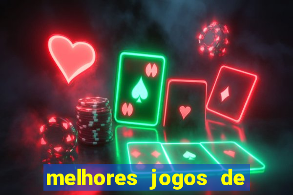 melhores jogos de ganhar dinheiro de verdade